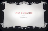 Evaluation no scrubs update right one