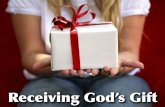 Receiving God's Gift
