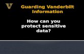 Guarding Vanderbilt information