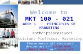 Mkt 100 021 - week 1 - intro and principles of marketing new