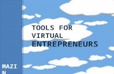 Tools for virtual entreprenuers
