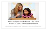 Kids' Allergies: Peanuts and Tree Nuts -- Create a Safer Learning Environment