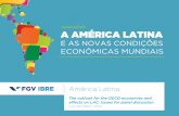 FGV / IBRE - The outlook for the OECD economies and effects on LAC: Issues for panel discussion