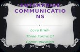 Communications Presentation -  Love Brief