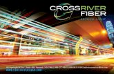 Cross River Fiber Overview