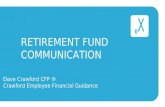 Retirement Fund Communication by Dave Crawford