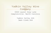 Yadkin Valley Wine Company Presentation