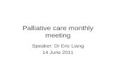 Palliative care monthly meeting
