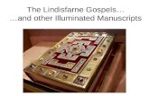 Lindisfarne gospels and other illuminated manuscripts