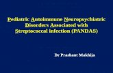 Pediatric autoimmune neuropsychiatric disorders (pandas)