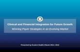 [WEBINAR] Clinical and Financial Integration for Future Growth: Winning Payer Strategies in an Evolving Market