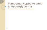 Managing Hypoglycemia & Hyperglycemia Critical Care