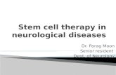 Stem cell therapy in neurological diseases