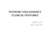 Clinical features of thyroid malignancy