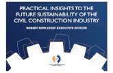 Robert Row - Civil Contractors Federation - Practical insights to the future sustainability of the Civil construction sector
