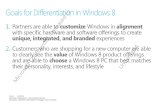 Windows 8  differentiation goals