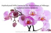 Hydrolyzed milk formula for prevention of allergy, an updated meta analysis