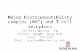Major histocompatability complex (MHC) and T cell receptors