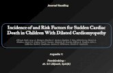JOURNAL : Incidence of and Risk Factors for Sudden Cardiac Death in Children With Dilated Cardiomyopathy
