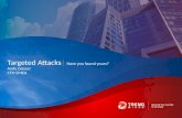 Trend Micro - Targeted attacks: Have you found yours?