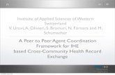 A Peer to Peer Agent Coordination Framework for IHE based Cross-Community Health Record Exchange