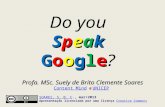 Do you speak Google? Versão Esalq-USP, 11mar2013