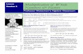 Professor Weissman's Algebra Classroom 03 Multiplication Whole Factors