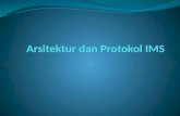 Arsitektur Dan Protokol IMS (kelas JARKOMLAN Informatika IT Telkom)