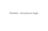 Market –structures logic