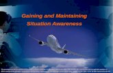 _ Gaining and Maintaining Situation Awareness