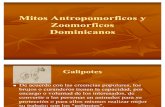 Mitos Antropomorficos y Zoomorficos Dominicanos
