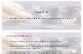 BAB 6 Formulasi Dan Safari Strategi