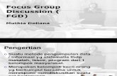 Focus Group Discussion ( FGD)