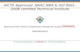 A Brief Introduction of DRIEMS for TCS Accreditation