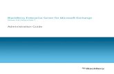 Blackberry Enterprise Server for Microsoft Exchange Administration Guide T487521 813841 1026035749 001 5.0.1 US