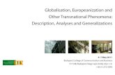 Booklet of abstracts - Conference„Globalisation, Europeanization and Other Transnational Phenomena”