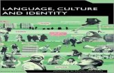 Ebooksclub.org Language Culture and Identity an Ethnolinguistic Perspective Advances in Sociolinguistics