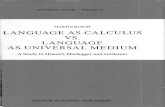 Ebooksclub.org Language as Calculus vs Language as Universal Medium a Study in Husserl Heidegger and Gadamer Synthese Library