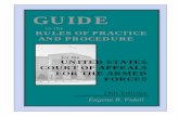 Guide to the rules of practice and procedure of the United States Court of Military Appeals.