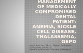 Dental Management for Medically Compromised Patient: Anemia, Sickle Cell Anemia, Thalassemia and G6PD