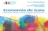 Economía de Gaia: Vivir bien dentro de los límites del planeta