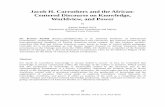 Jacob H. Carruthers and the African-Centered Discourse on Knowledge, Worldview, and Power • by Kamau Rashid, Ph.D.