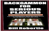 Backgammon for Serius Players- Bill Robertie
