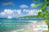 Tainted Paradise: Caribbean Tourism