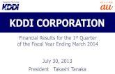 KDDI Financial Results for the 1st Quarter of FY2014.3