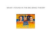 What I Found In Big Bang Theory