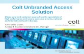 Colt Access Solution Presentation   External   12 07 2011