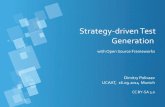 Strategy-driven Test Generation with Open Source Frameworks