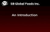 SB Global Foods Introduction 1108