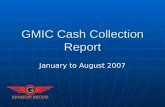 GMIC Cash Collection Report 2007